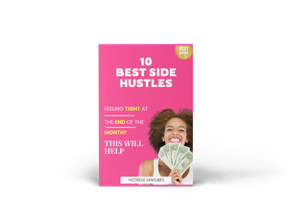 10 Best Side Hustles: Women Only (ebook)